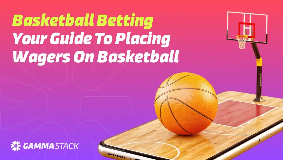 How to Bet on bóng rổ DA88: Basketball Betting Guide for Beginners
